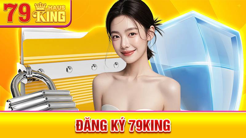 Đăng ký 79King